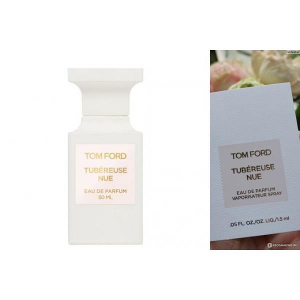 Tom Ford Tubereuse Nue туалетные духи